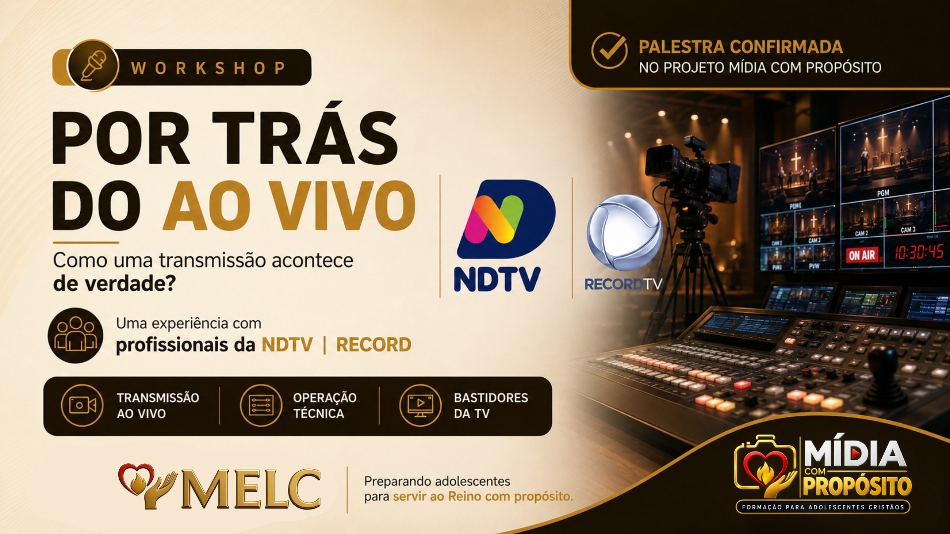 Workshop Por trás do ao vivo com profissionais da NDTV e Record TV